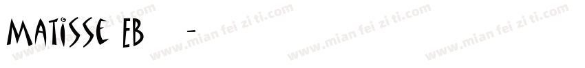 Matisse EB下载字体转换